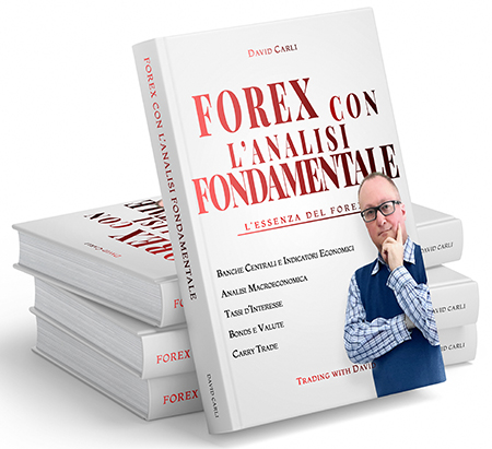 Forex con l'Analisi Fondamentale - L'Essenza del Forex